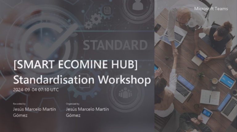 Meeting on Standardisation within the Smart EcoMine Hub